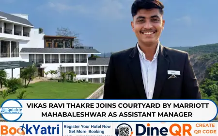 Vikas Ravi Thakre Appointed at Courtyard Mahabaleshwar