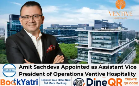 Amit Sachdeva Appointed  as AVP of Operations Ventive Hospitality
