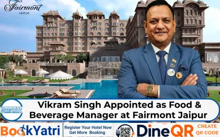 Vikram Singh Appointed as Food & Beverage Manager at Fairmont Jaipur