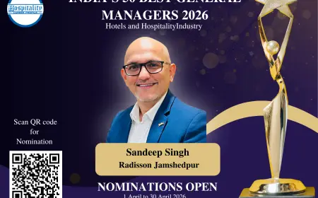Sandeep Singh, GM of Radisson Jamshedpur, Nominated for India’s 50 Best General Managers 2026