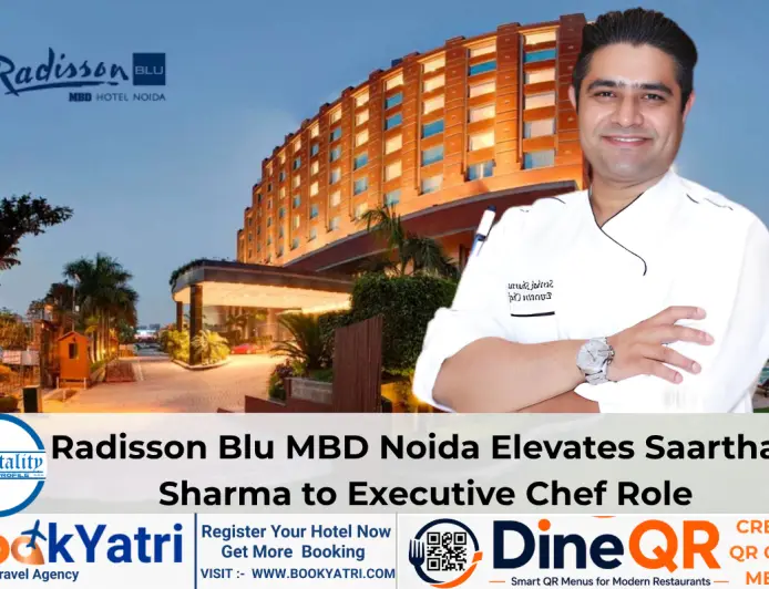 Radisson Blu MBD Noida Elevates Saarthak Sharma to Executive Chef Role