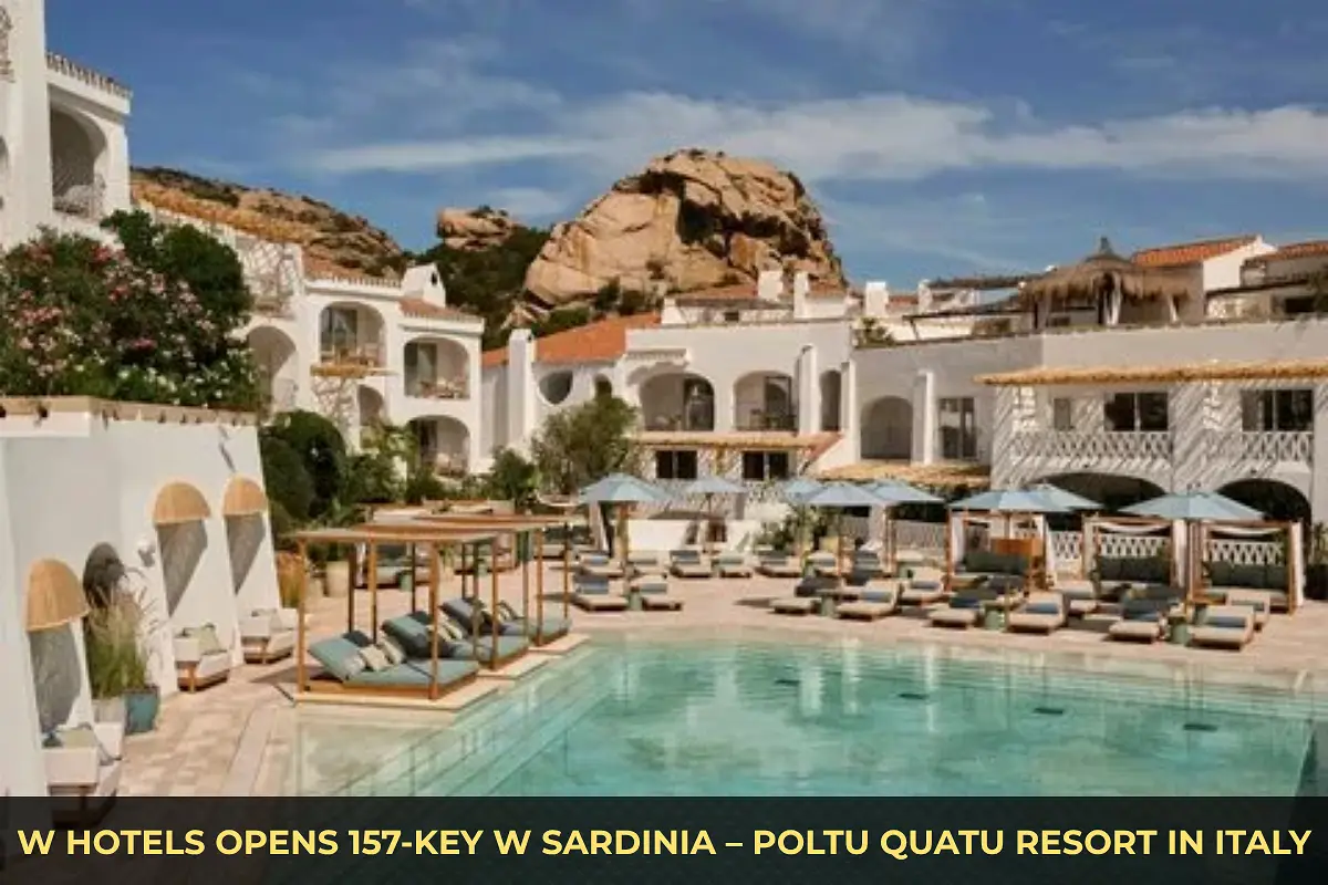 W Hotels Opens 157-Key W Sardinia – Poltu Quatu Resort in Italy