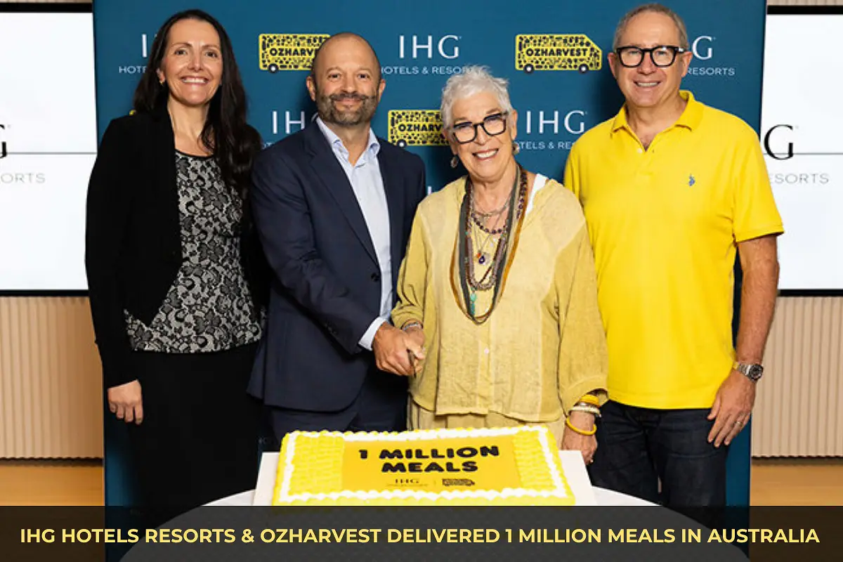IHG Hotels & Resorts and OzHarvest Reach Milestone 1 Million Meals