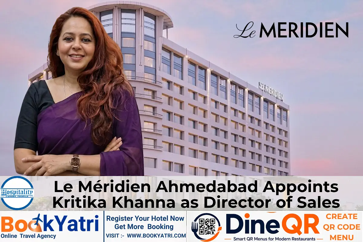 Kritika Khanna Joins Le Méridien Ahmedabad as Director of Sales