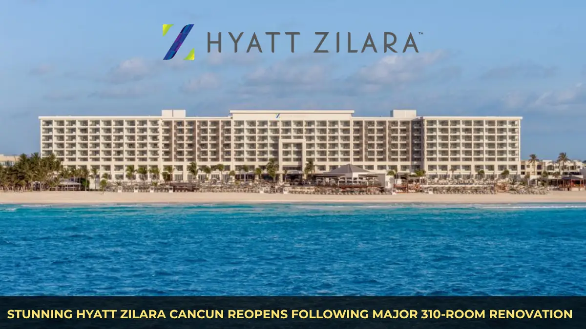 Stunning Hyatt Zilara Cancun Reopens Following Major  Renovation