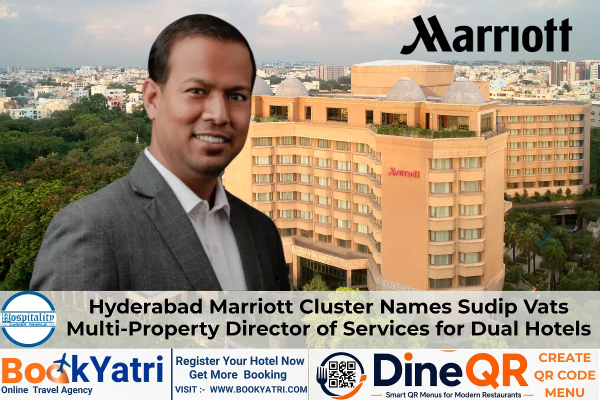 New Director Sudip Vats to Lead Hyderabad Marriott Cluster