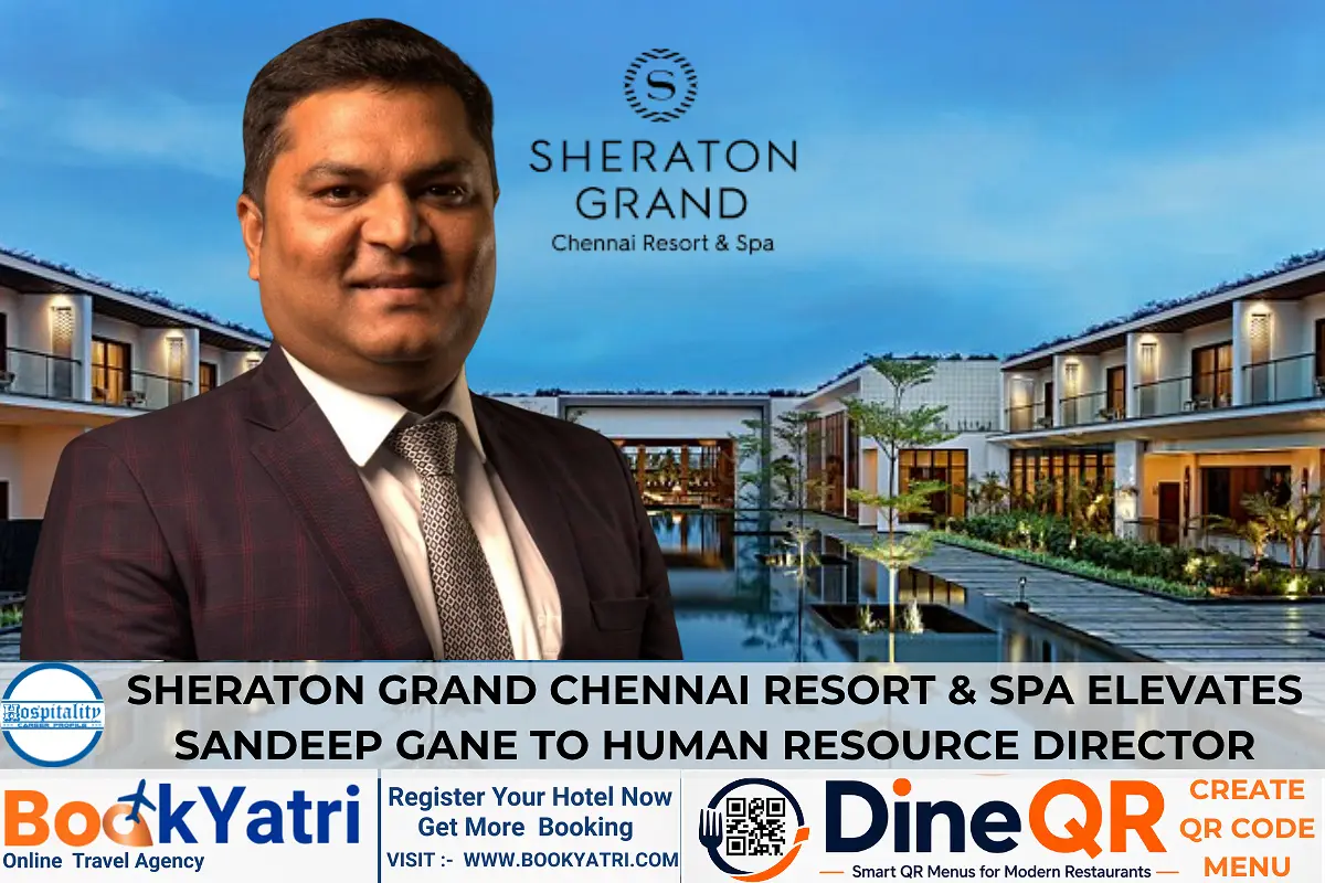 Sandeep Gane Appointed HR Director at Sheraton Grand Chennai