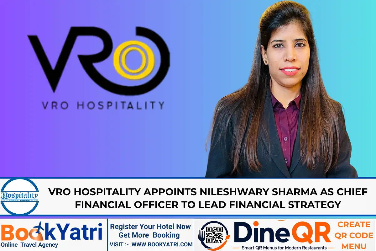 VRO Hospitality Appoints Nileshwary Sharma as Chief Financial Officer