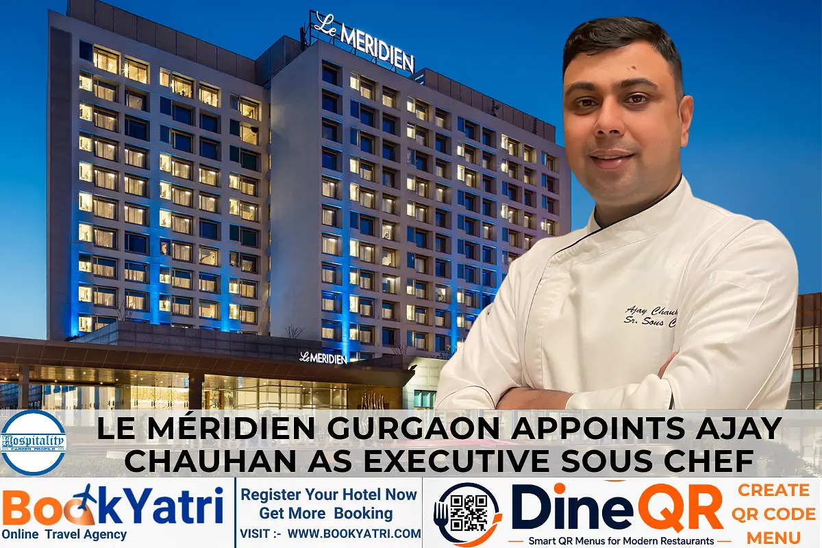 Ajay Chauhan New Executive Sous Chef at Le Méridien