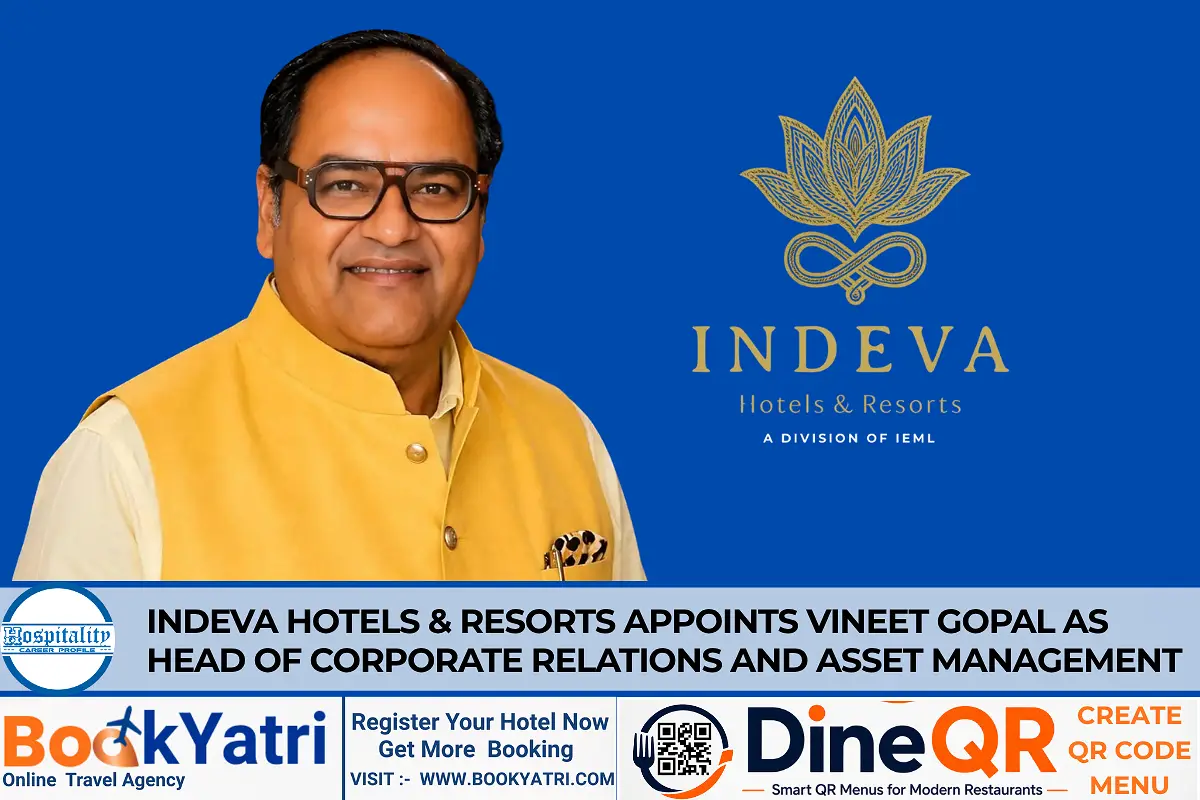 Vineet Gopal Joins INDEVA Hotels & Resorts in Key Executive Role