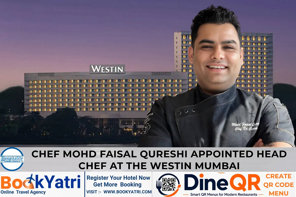 Mohd Faisal Qureshi as Chef De Cuisine - Kangan at The Westin Mumbai Garden City