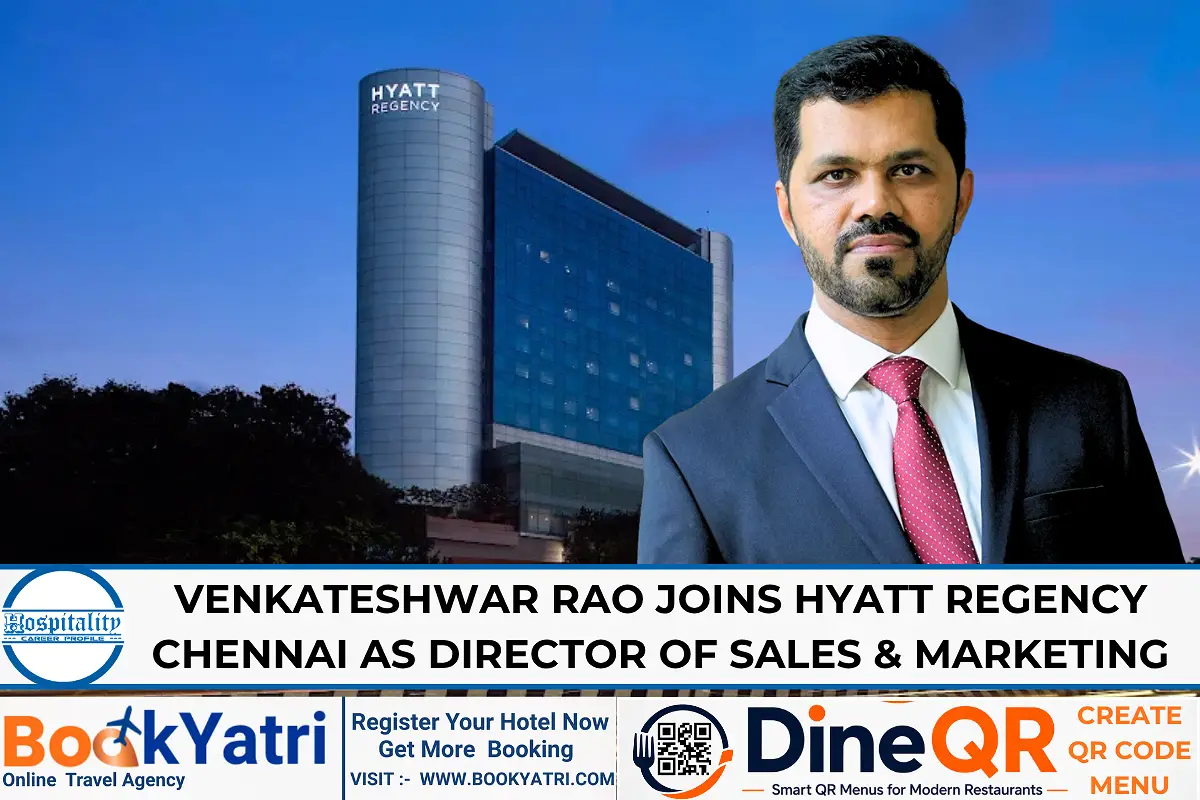 Venkateshwar Rao Joins Hyatt Regency Chennai as new DOSM