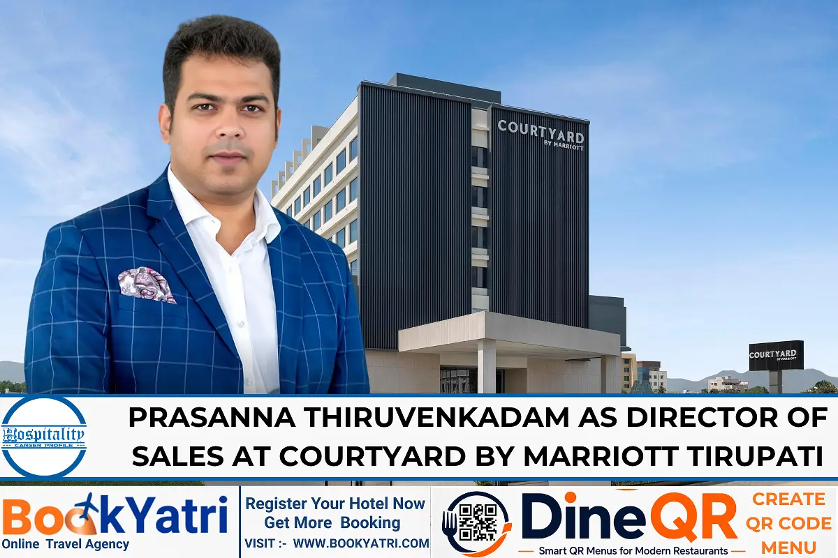 Prasanna Thiruvenkadam as Director of Sales at Courtyard by Marriott Tirupati
