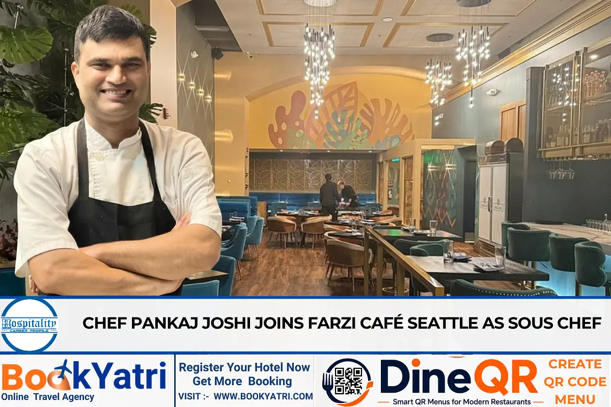 Chef Pankaj Joshi Joins Farzi Café Seattle as Sous Chef