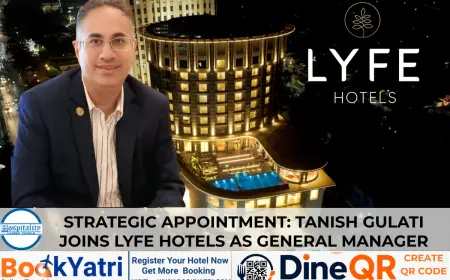 Tanish Gulati Appointed General Manager at Lyfe Hotels