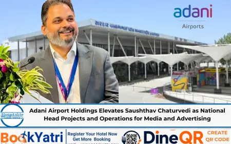 Saushthav Chaturvedi Appointed National Head at Adani Airport Holdings