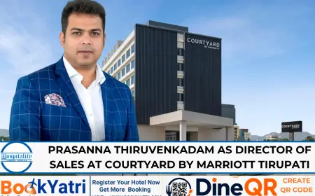 Prasanna Thiruvenkadam as Director of Sales at Courtyard by Marriott Tirupati