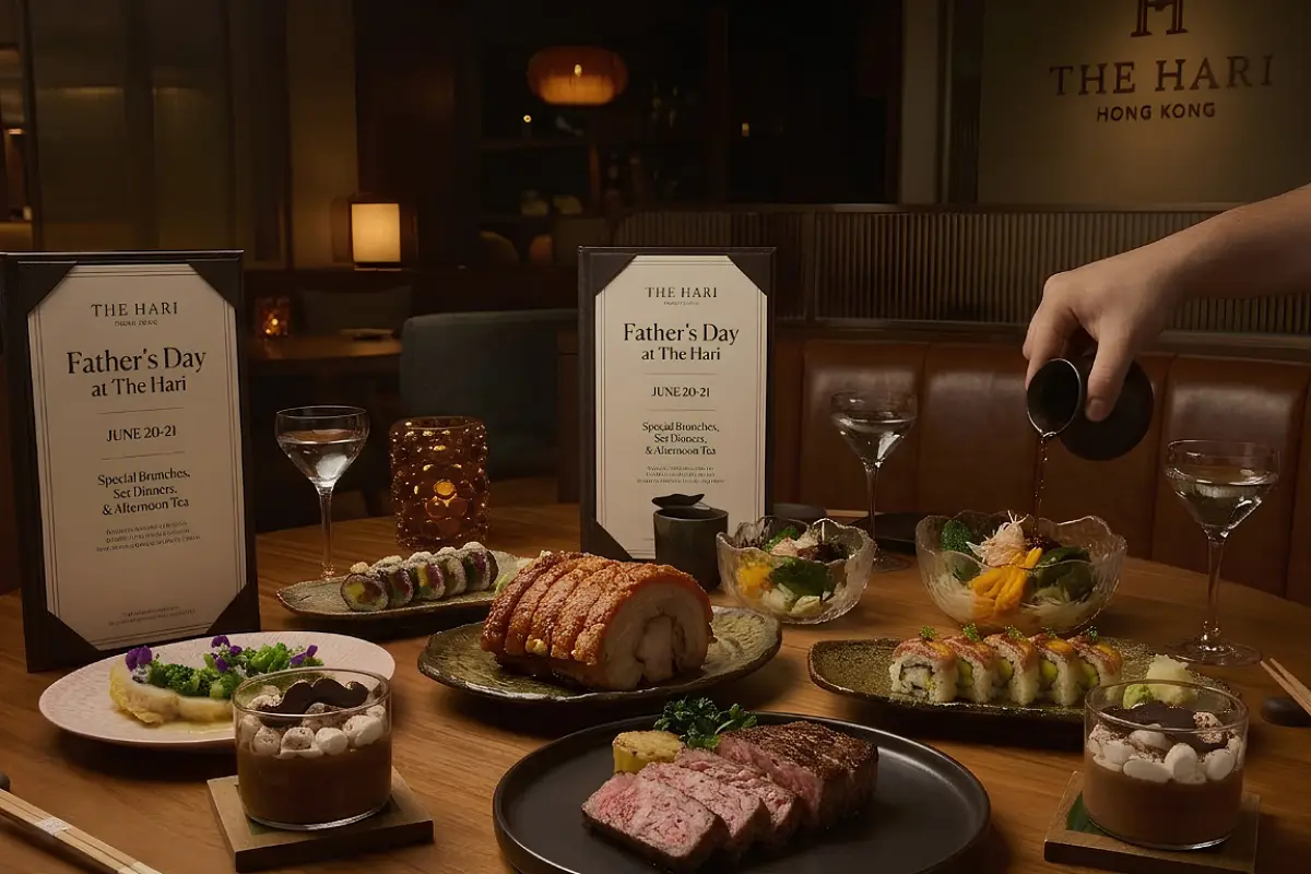 The Hari Hong Kong Father's Day Celebrations Announced