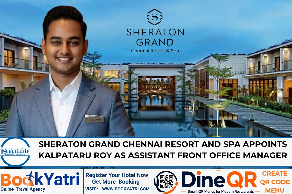 Kalpataru Roy Joins Sheraton Grand Chennai Resort as Assistant FOM