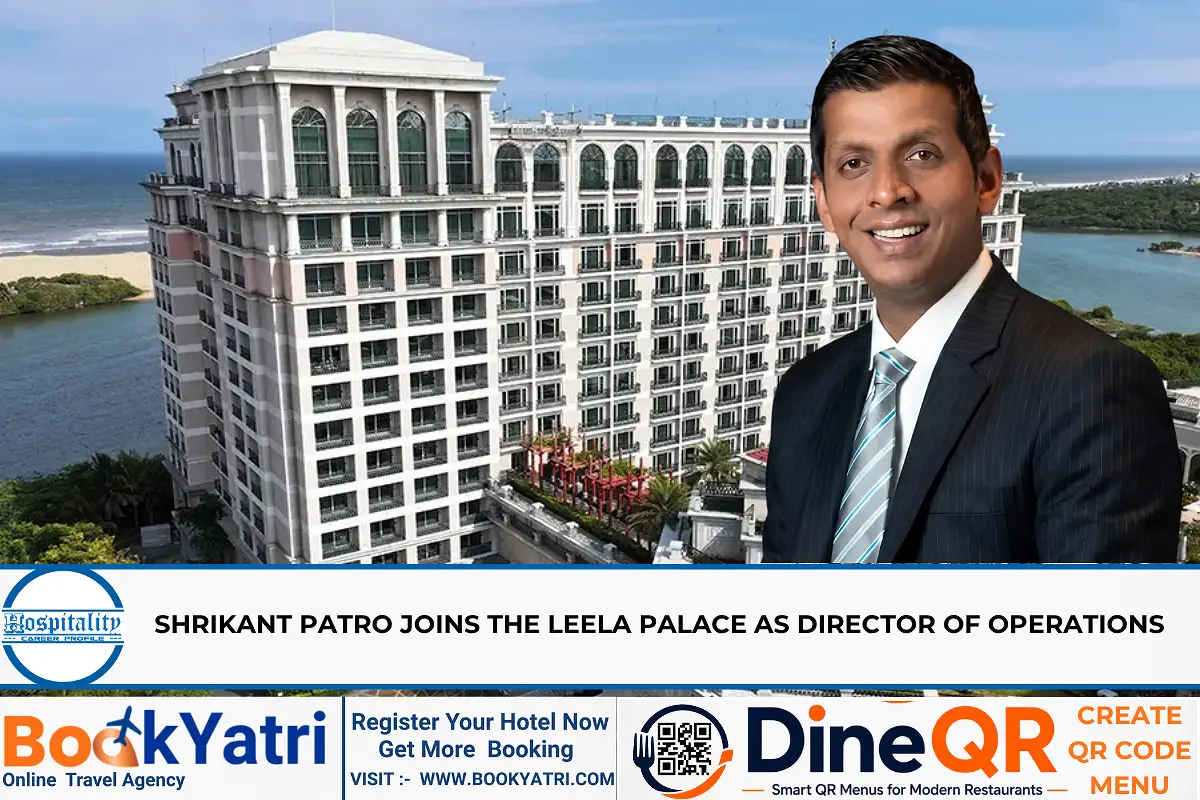Shrikant Patro Joins The Leela Palace as Director of Operations