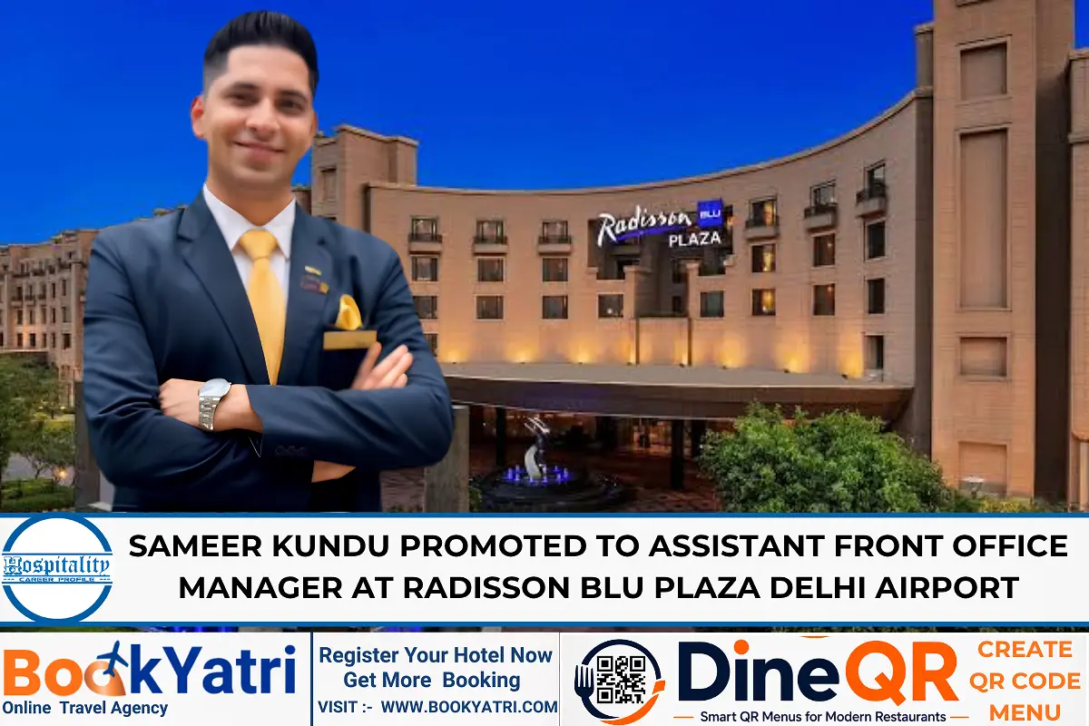 Sameer Kundu Promoted to Assistant FOM at Radisson Blu Plaza Delhi