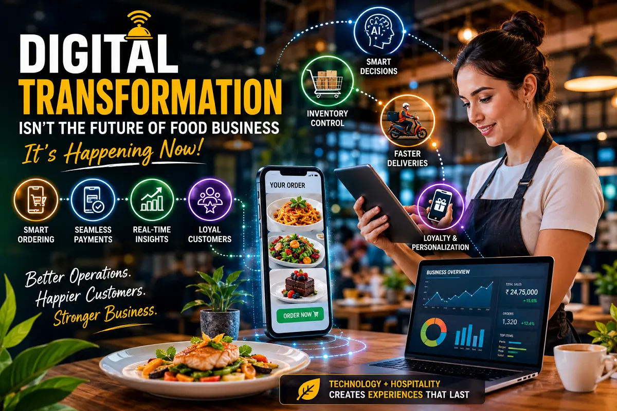 Why Food Businesses Can't Ignore Digital Transformation Anymore