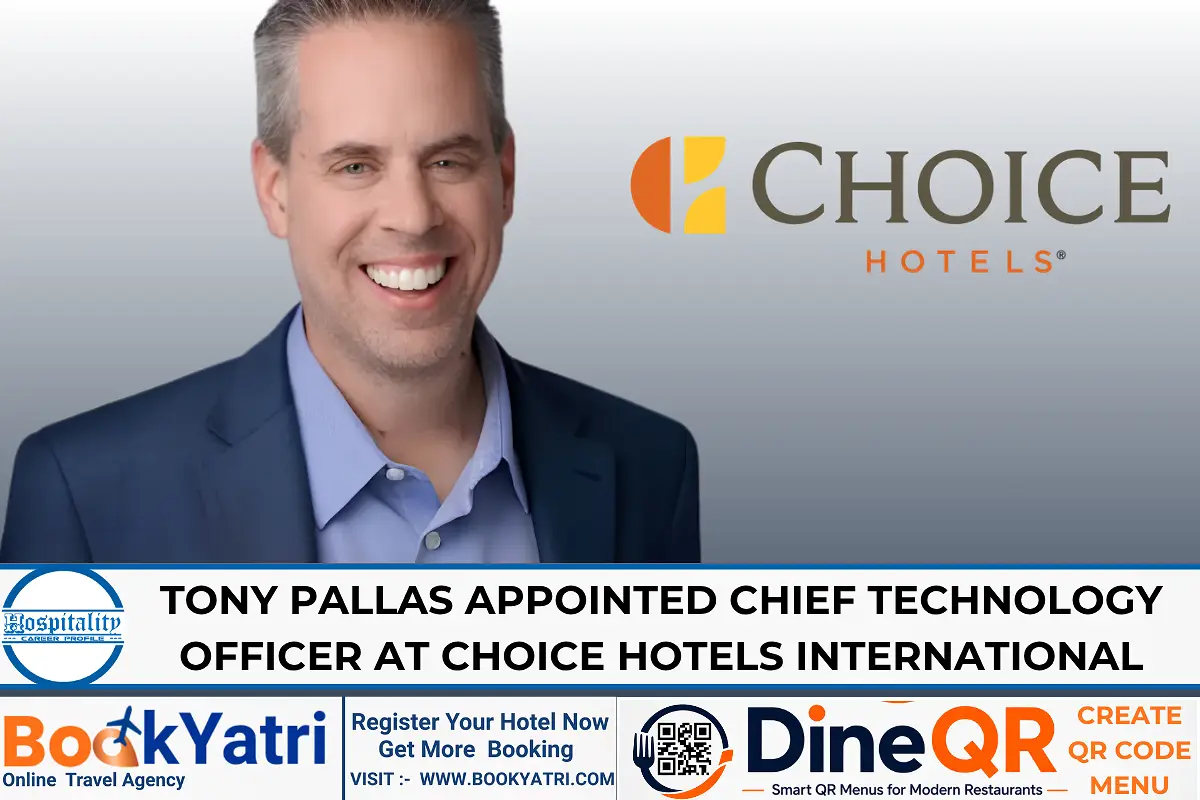 Tony Pallas named new Chief Technology Officer for Choice Hotels