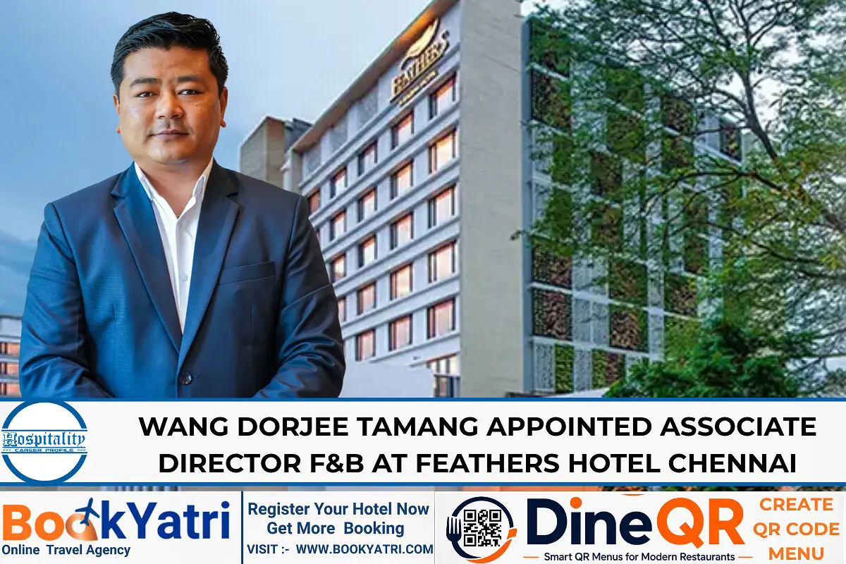 Wang Dorjee Tamang Appointed Associate Director F&B at Feathers Hotel