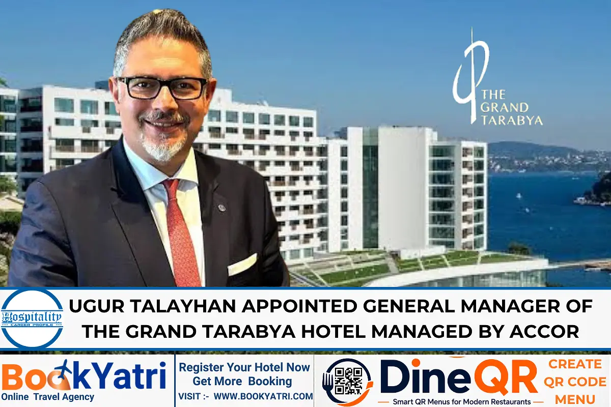 Ugur Talayhan Appointed GM of The Grand Tarabya Hotel Managed by Accor