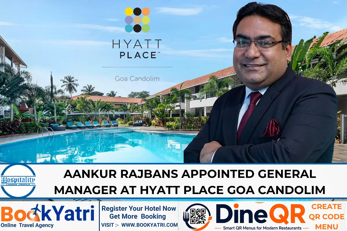 Aankur Rajbans Appointed GM at Hyatt Place Goa Candolim