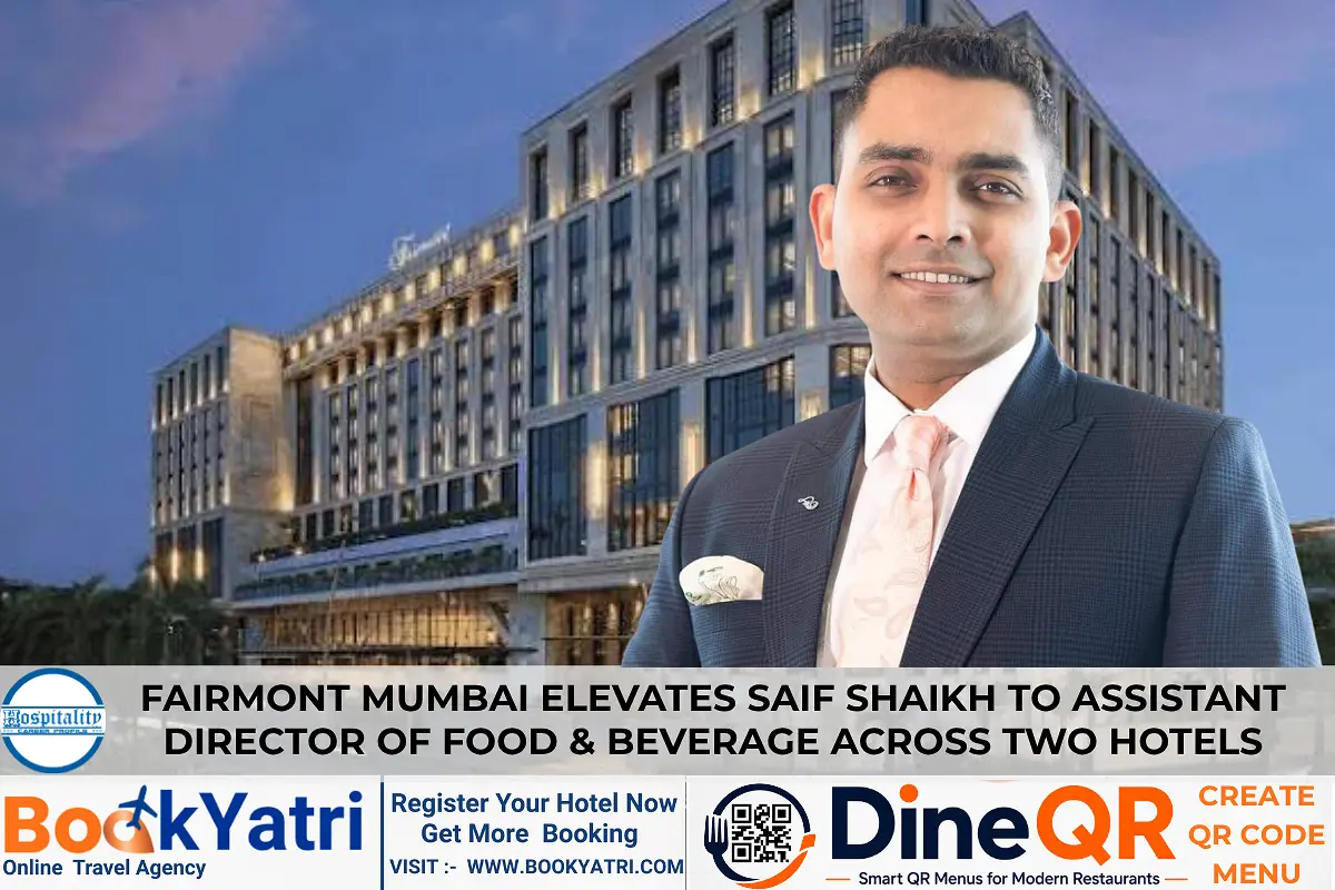 Saif Shaikh New Assistant Director of F&B For Fairmont Mumbai