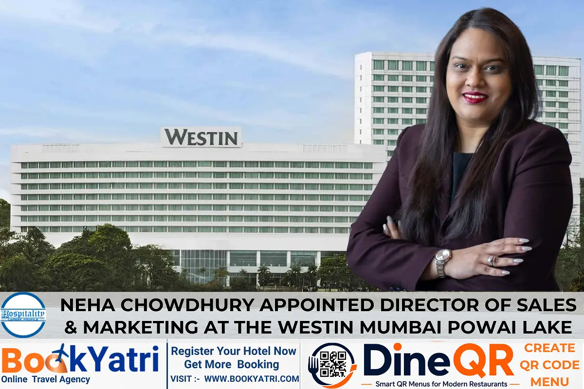 Neha Chowdhury appointed new DOSM  at The Westin Mumbai