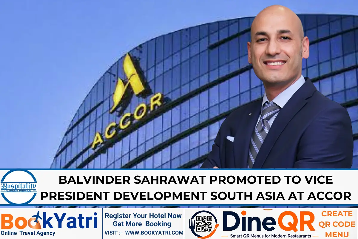 Balvinder Sahrawat Promoted to VP Development at Accor