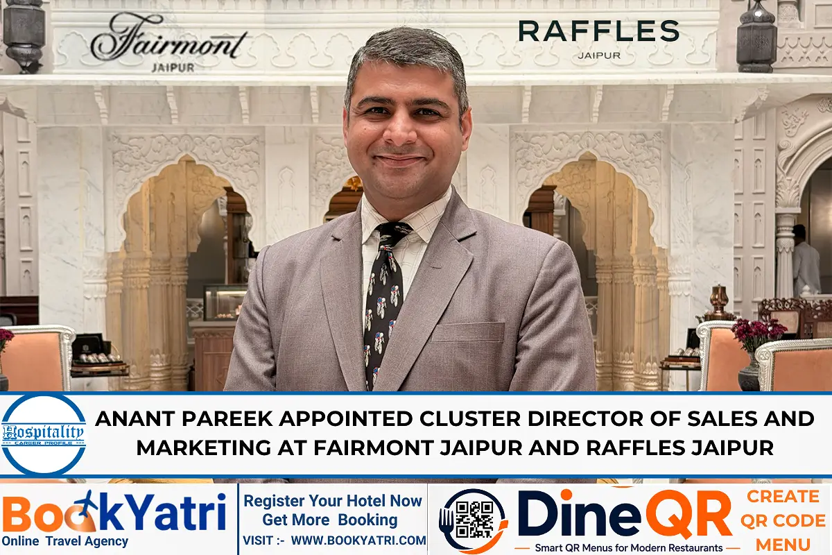 Anant Pareek Appointed Cluster DOSM at Fairmont and Raffles