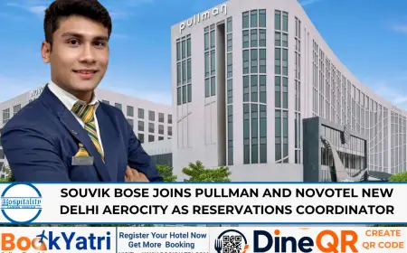 Souvik Bose Joins Pullman and Novotel New Delhi Aerocity as new Reservations Coordinator