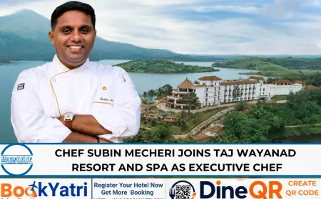 Chef Subin Mecheri Joins Taj Wayanad Resort as Executive Chef
