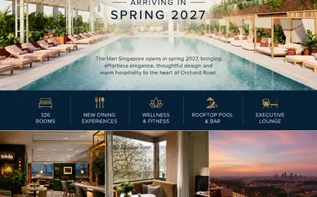 The Hari Singapore to Open in 2027 Following Hotel Transformation