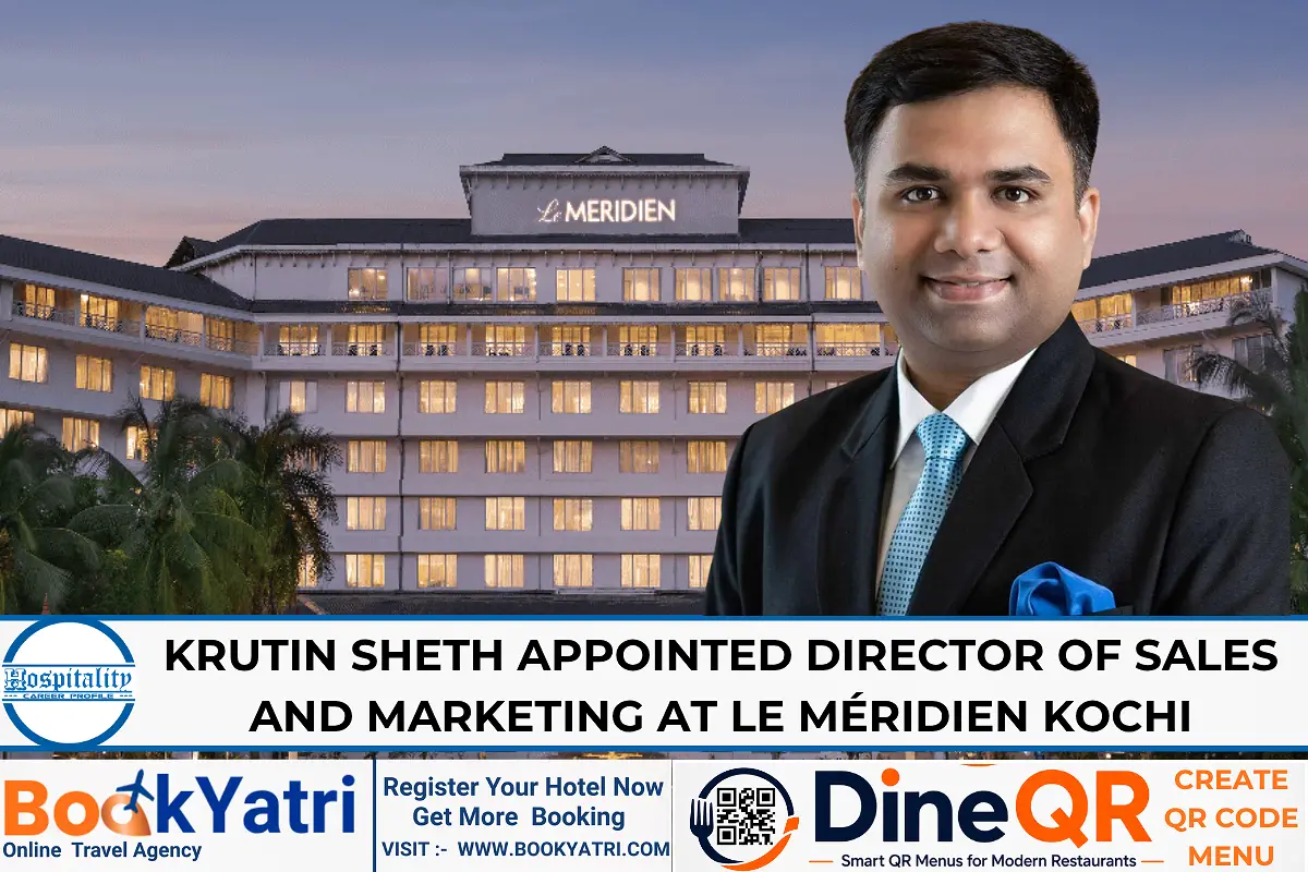 Krutin Sheth Appointed New DOSM at Le Méridien Kochi