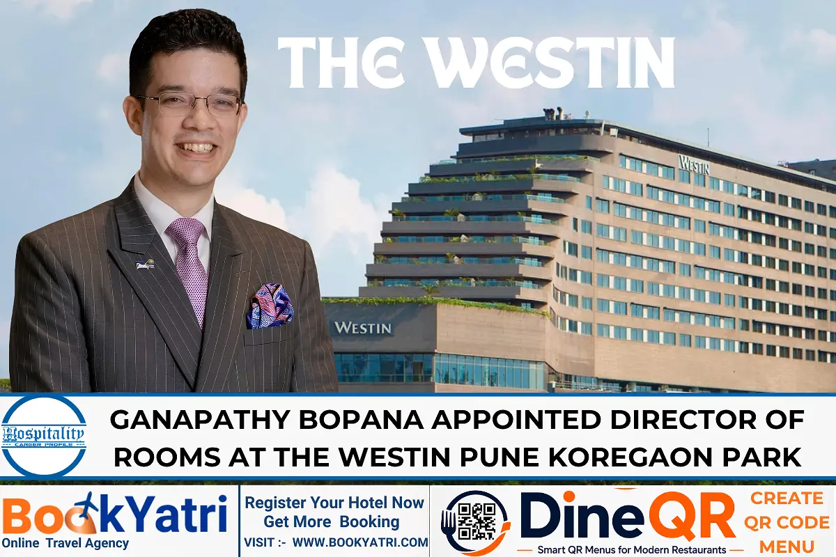 Ganapathy Bopana Appointed Director of Rooms at The Westin Pune