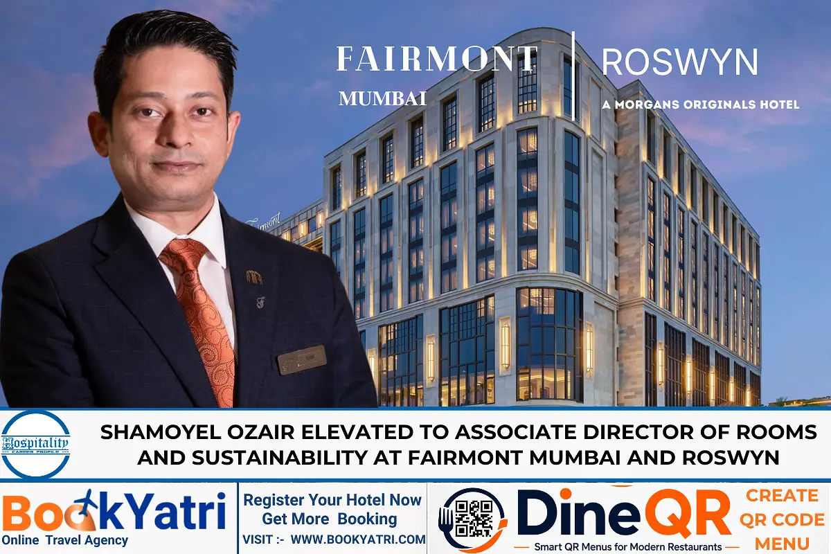 Shamoyel Ozair Elevated to Associate Director of Rooms and Sustainability at Fairmont Mumbai