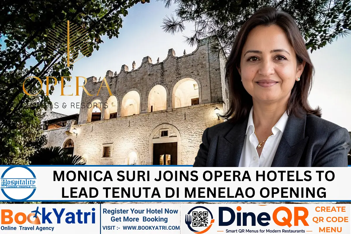 Monica Suri Joins Opera Hotels to Lead Tenuta di Menelao Opening