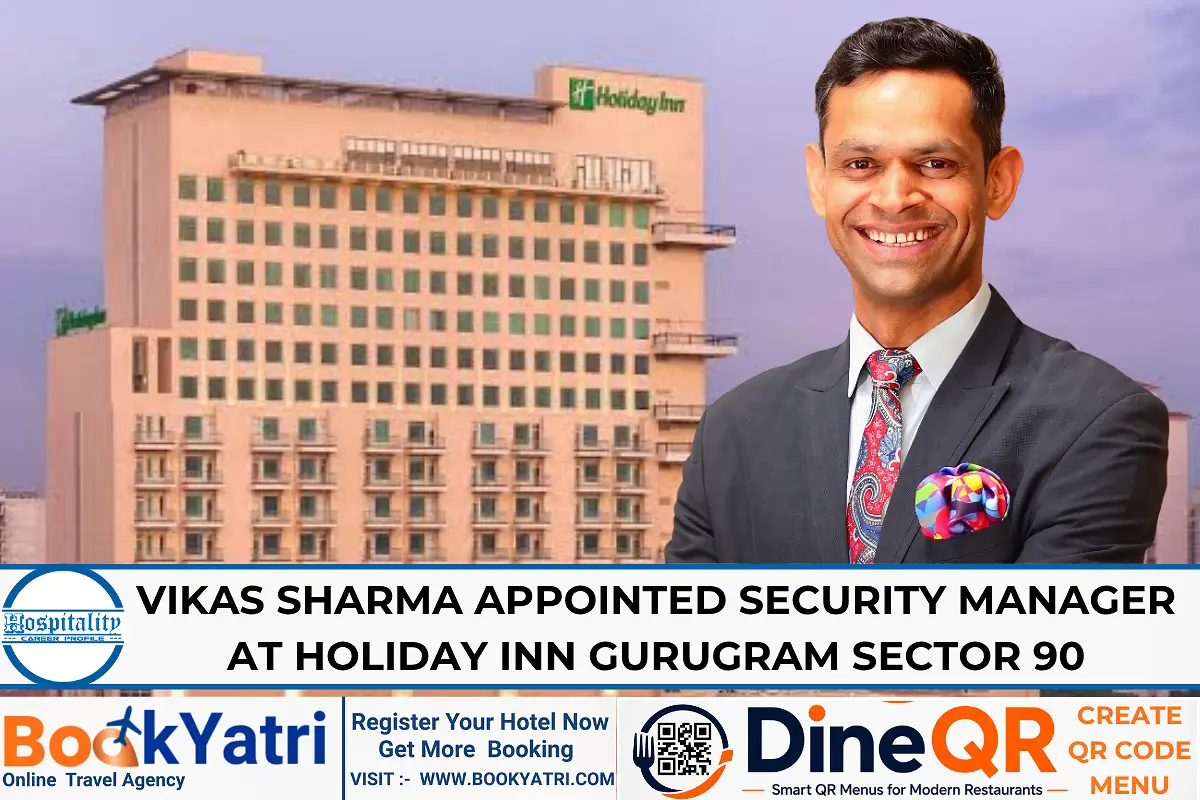 Holiday Inn Gurugram Sector 90 Names Vikas Sharma Security Manager