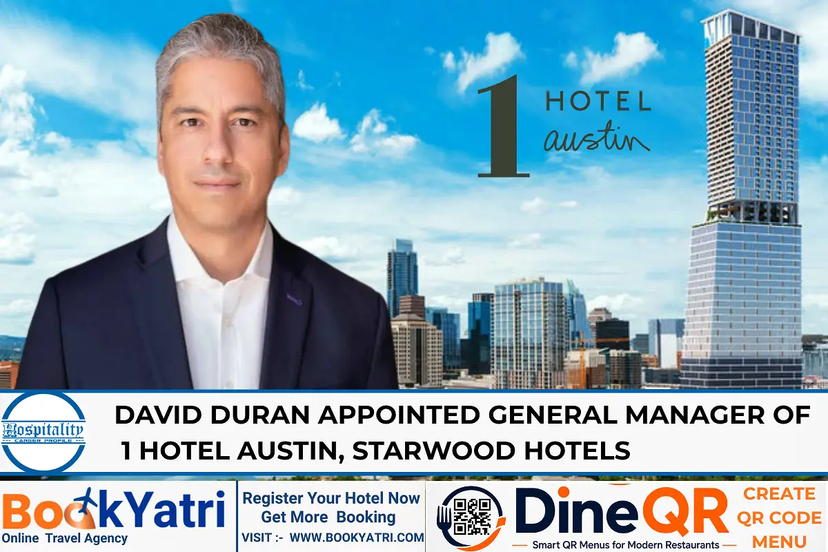 David Duran Appointed General Manager of 1 Hotel Austin Ahead of Debut