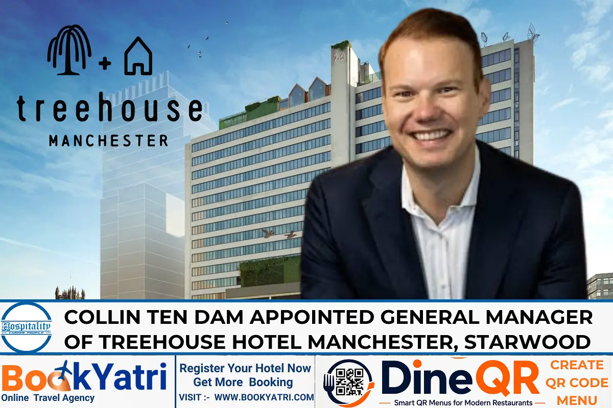 Collin Ten Dam Appointed General Manager of Treehouse Hotel Manchester