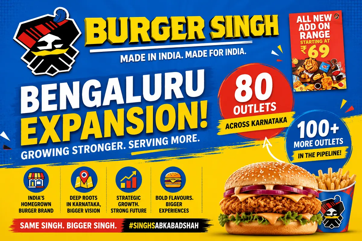 Burger Singh Expands Bengaluru Footprint With 80 Outlet Plan