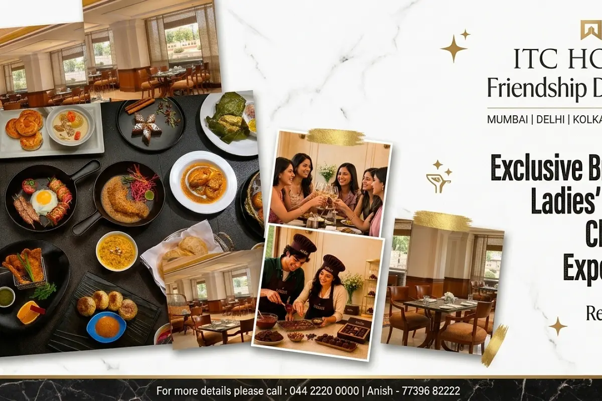 ITC Hotels Celebrate Friendship Day With Curated Dining Experiences