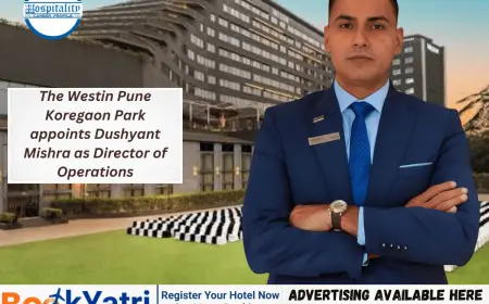 The Westin Pune Koregaon Park Appoints Industry Veteran Dushyant Mishra as Director of Operations