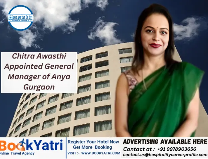 Chitra Awasthi Appointed General Manager of Anya Gurgaon