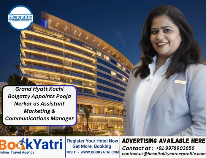 Grand Hyatt Kochi Bolgatty Names Pooja Nerkar as New Assistant Marketing & Communications Manager