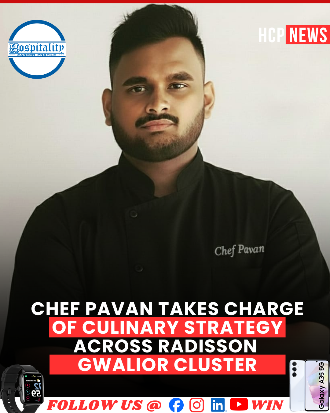 Chef Pavan Takes Charge of Culinary Strategy Across Radisson Gwalior Cluster